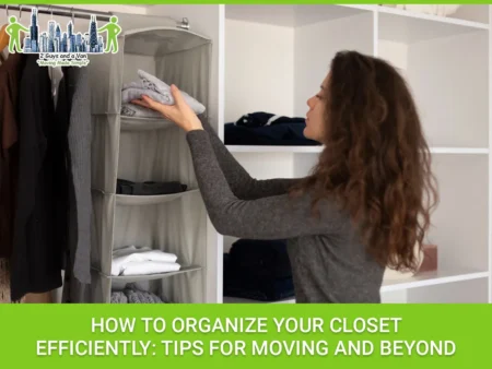 Practical tips for sorting, decluttering, and organizing your closet, all while keeping your upcoming move in mind