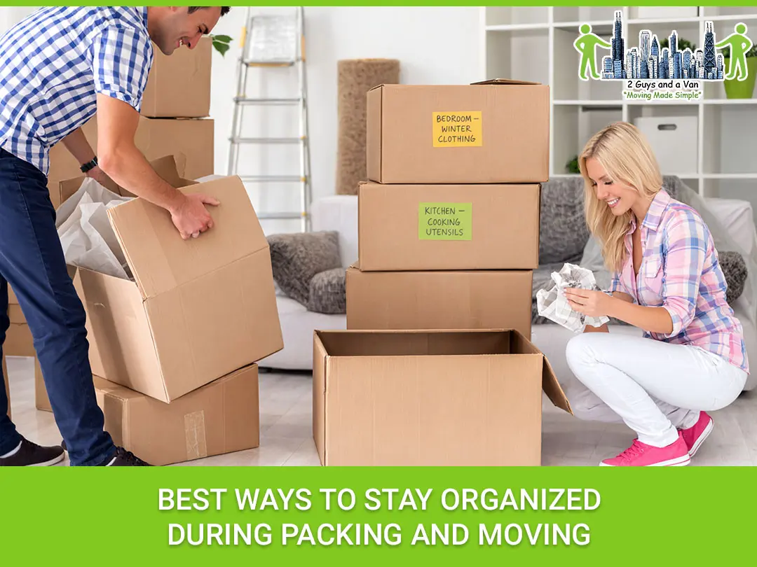 Best Ways to Stay Organized During Packing and Moving