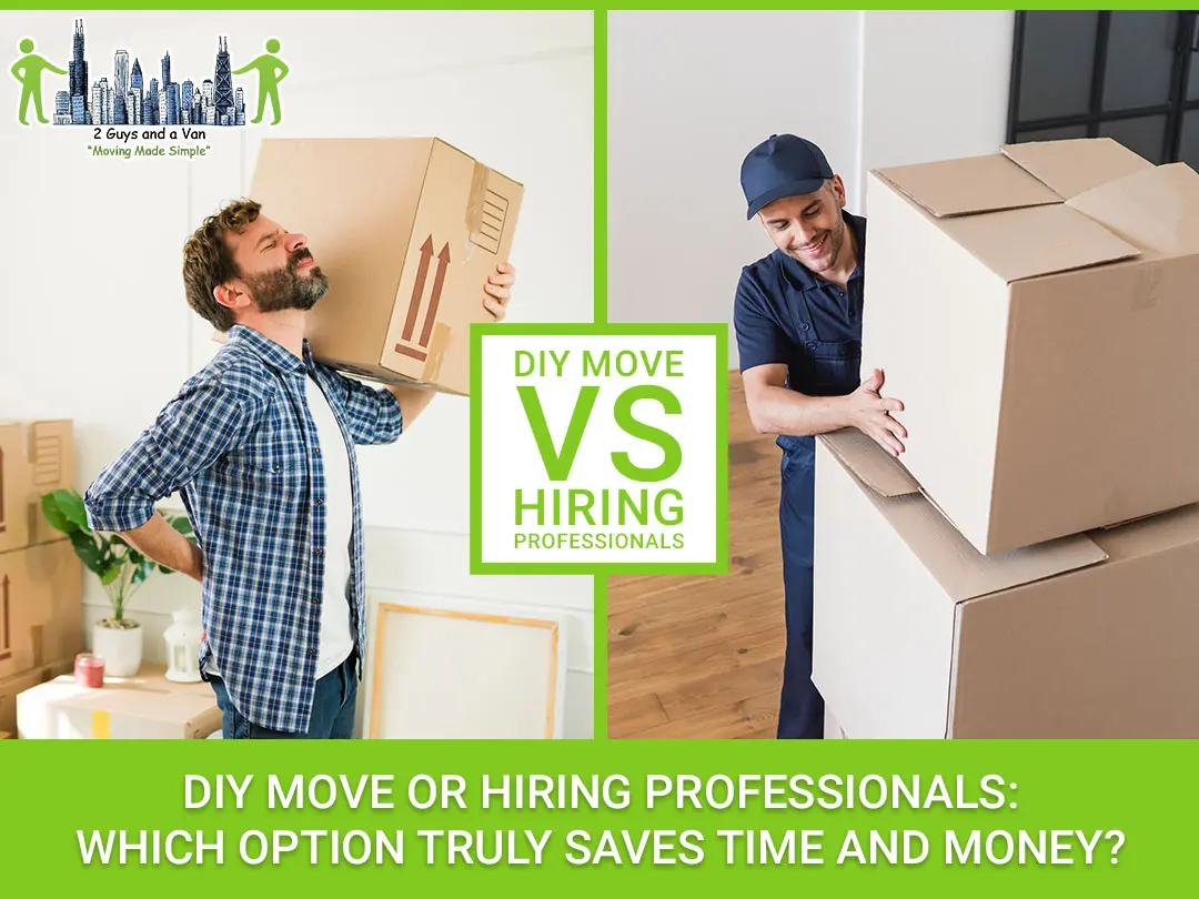 DIY Move or Hiring Professionals: Which Option Truly Saves Time and Money?